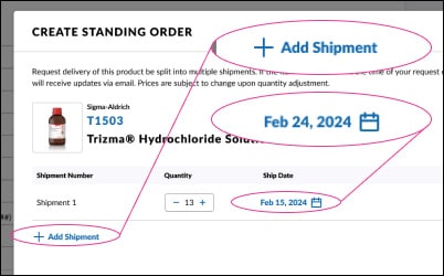 Create a standing order add shipment The create standing order process to adjust quantities and add shipments.