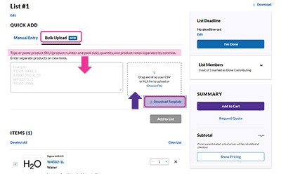 Lists Bulk Upload Display Screen The new "Lists Bulk Upload" feature where you can upload items quickly and easily, instead of manually entering them.