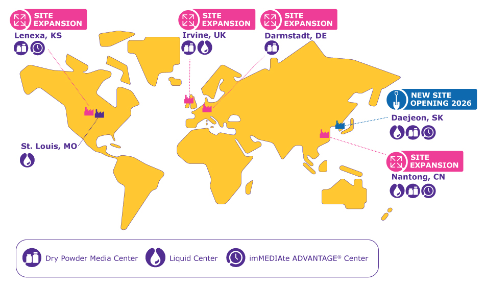 Dry powder media are made in Lenexa (USA), Irvine (UK), Darmstadt (Germany), Nantong (China), and Daejeon (South Korea). Liquid media are produced in St. Louis (USA), Irvine (UK), Nantong (China), and Daejeon (South Korea). Our sites in Lenexa (USA), Nantong (China), and Daejeon (South Korea) also offer our imMEDIAte ADVANTAGE^®^ service for pre-GMP, small-scale custom media, feeds, supplements, and buffers.