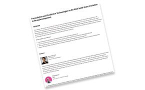Webinar: Formulation and predictive technologies to de-risk solid-state variation in drug development