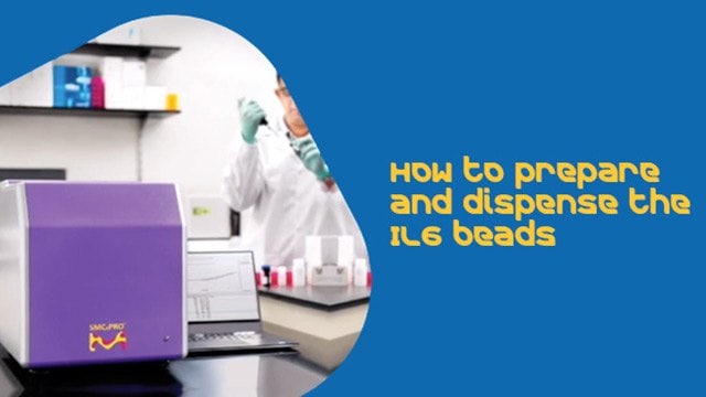 How to Prepare and Dispense the IL-6 Beads